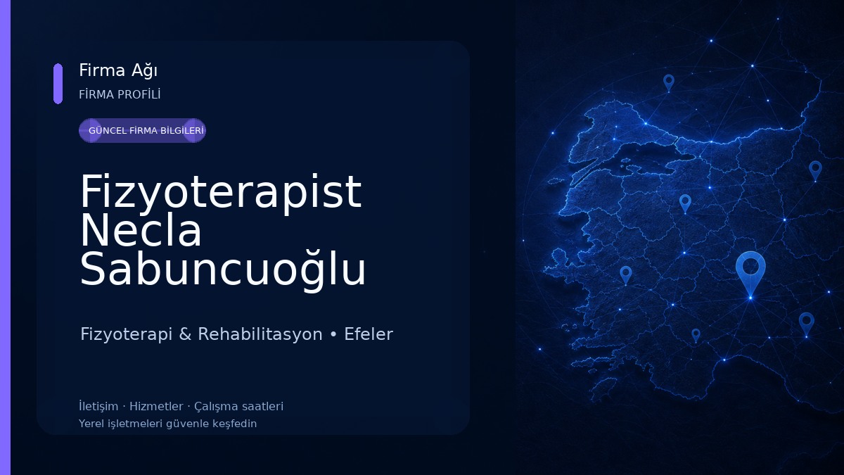 Fizyoterapist Necla Sabuncuoğlu Fizyoterapi & Rehabilitasyon