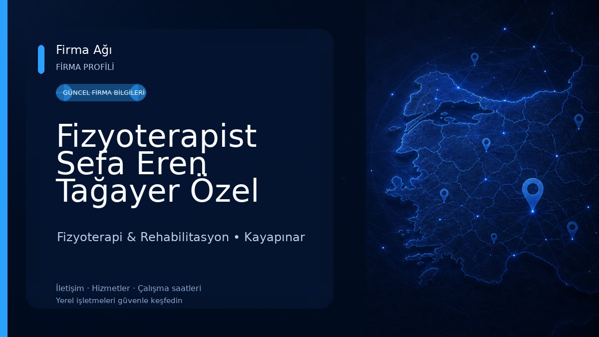 Fizyoterapist Sefa Eren Tağayer Özel Sağlık Meslek Hizmet Birimi Fizyoterapi & Rehabilitasyon
