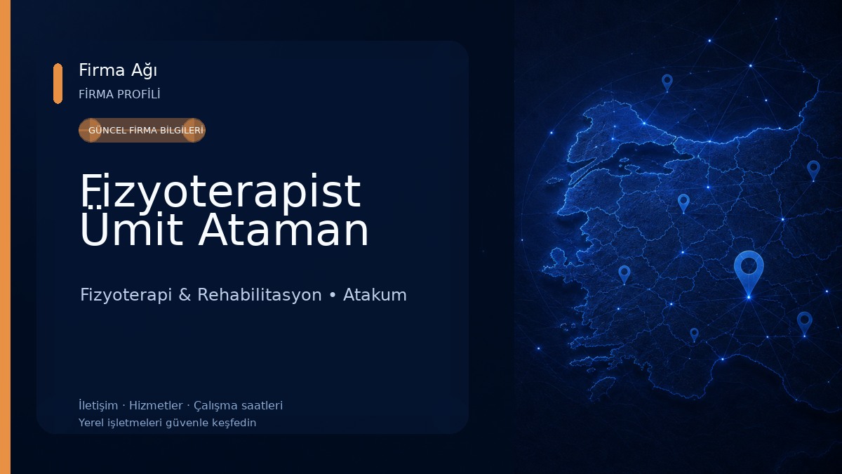 Fizyoterapist Ümit Ataman Fizyoterapi & Rehabilitasyon