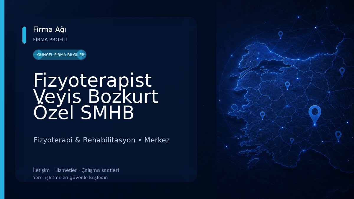 Fizyoterapist Veyis Bozkurt Özel SMHB