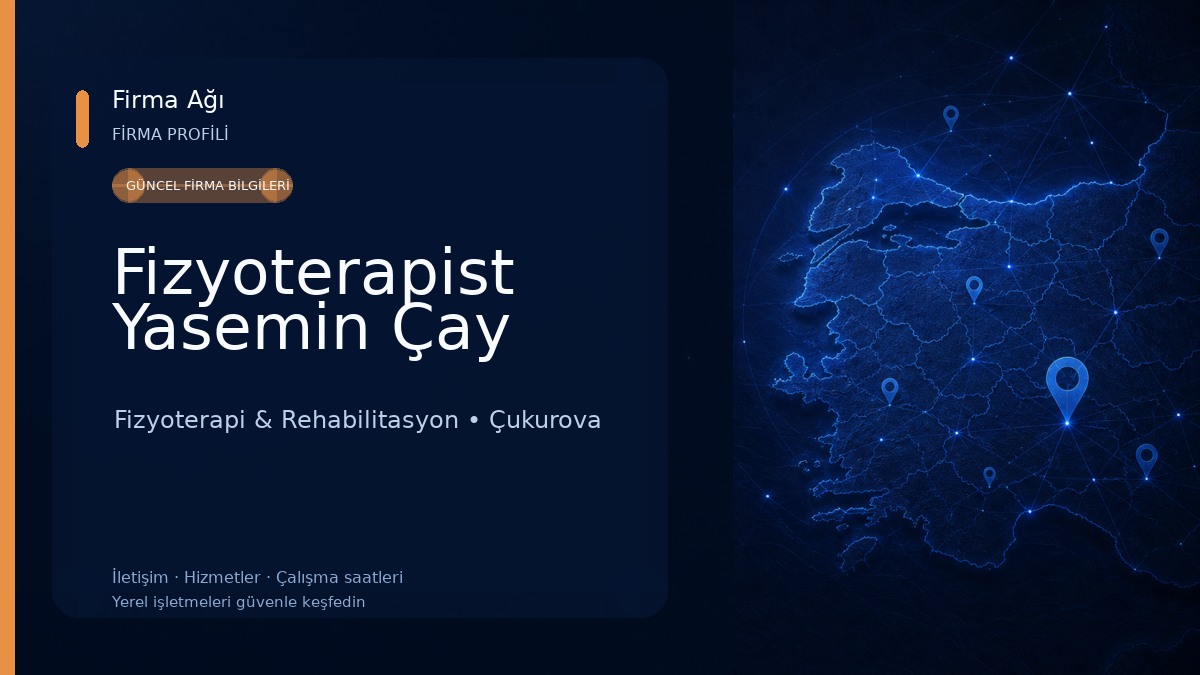 Fizyoterapist Yasemin Çay Fizyoterapi & Rehabilitasyon