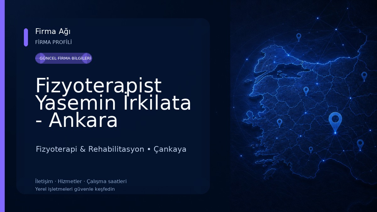 Fizyoterapist Yasemin İrkilata - Ankara Fizyoterapi & Rehabilitasyon