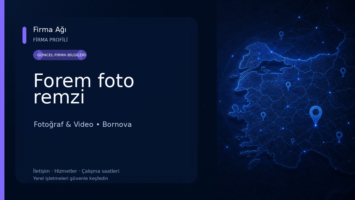 Forem foto remzi Fotoğraf & Video