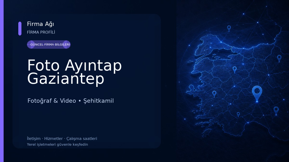 Foto Ayıntap Gaziantep Fotoğraf & Video