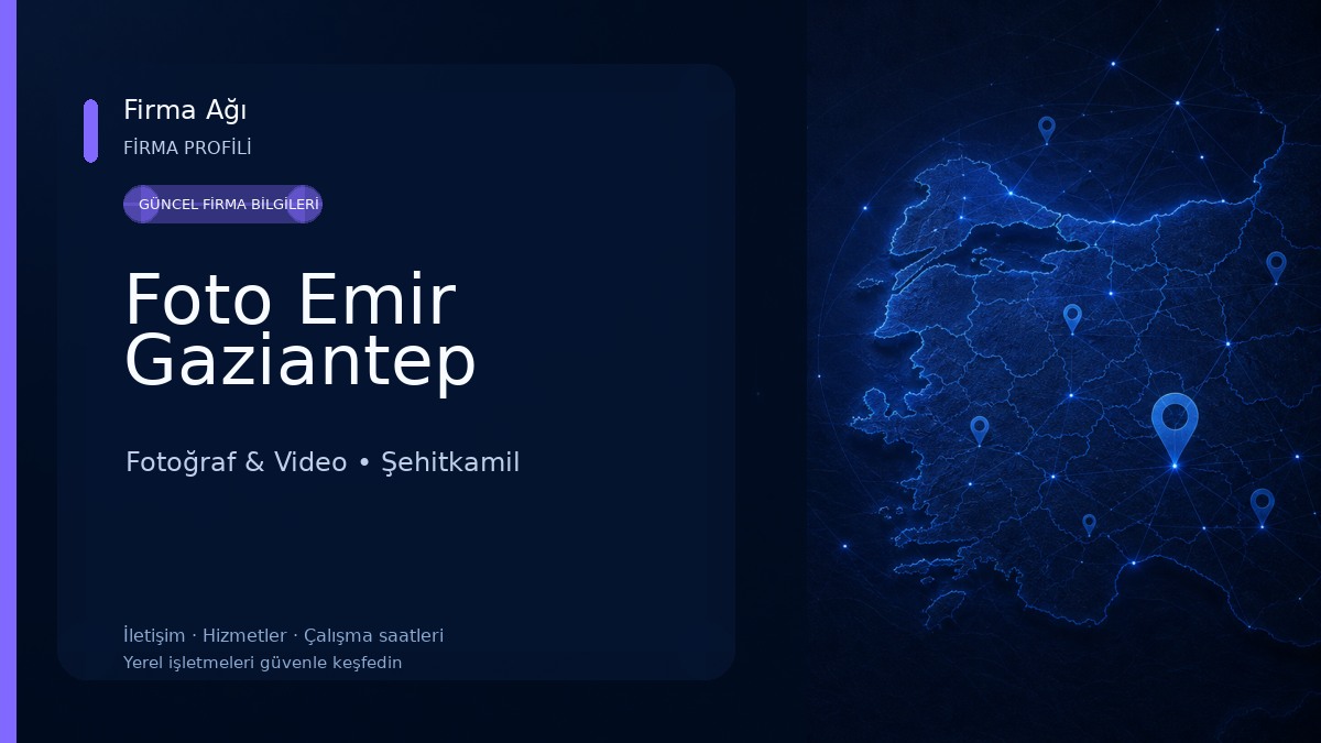 Foto Emir Gaziantep Fotoğraf & Video