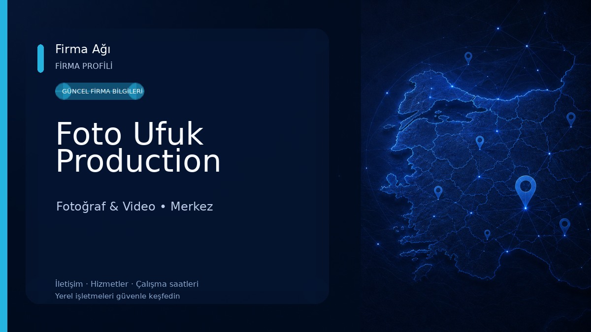 Foto Ufuk Production Fotoğraf & Video
