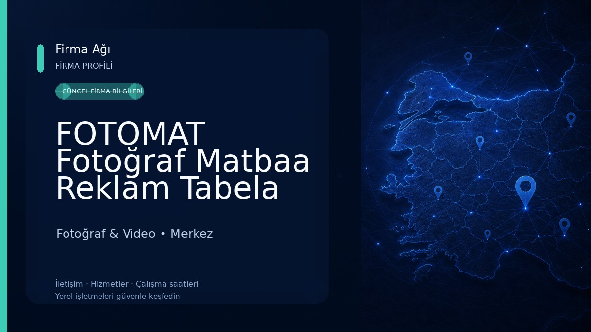 FOTOMAT Fotoğraf Matbaa Reklam Tabela Promosyon