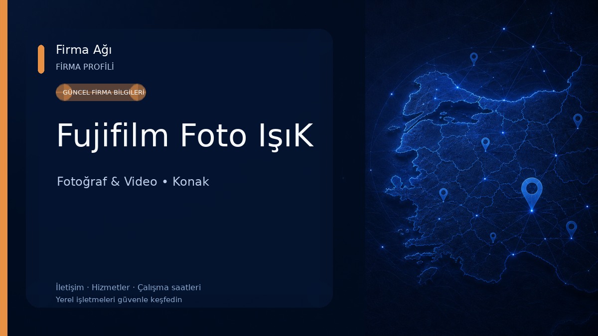 Fujifilm Foto IşıK