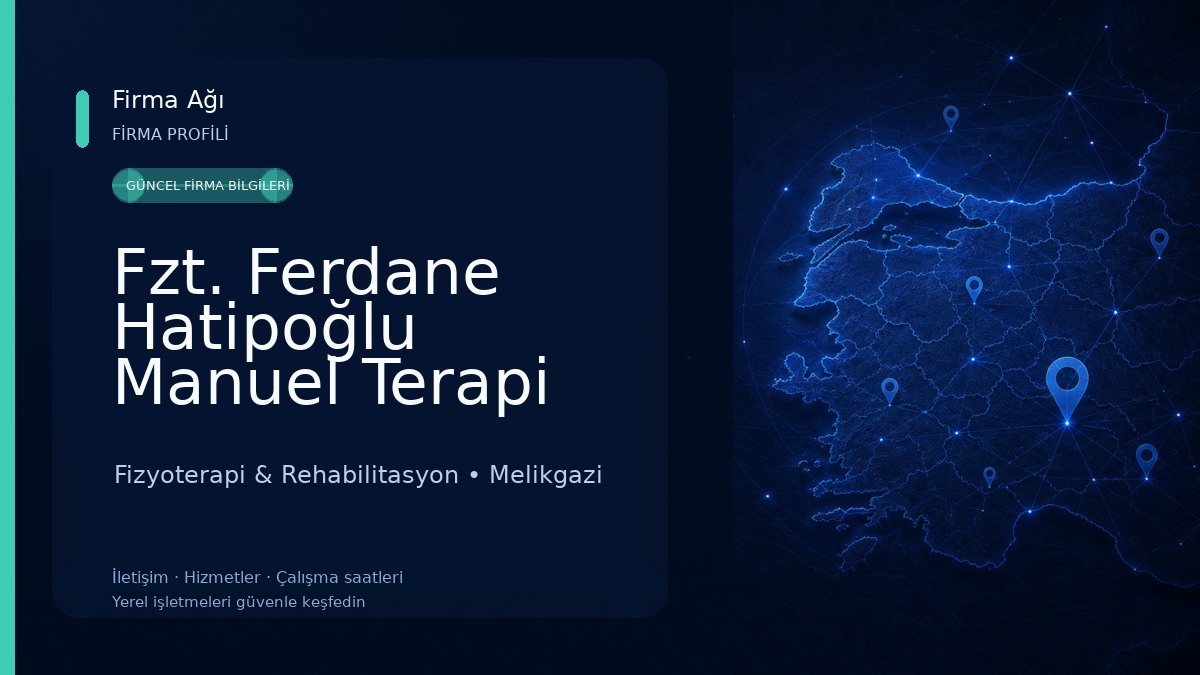 Fzt. Ferdane Hatipoğlu Manuel Terapi Fizyoterapi & Rehabilitasyon