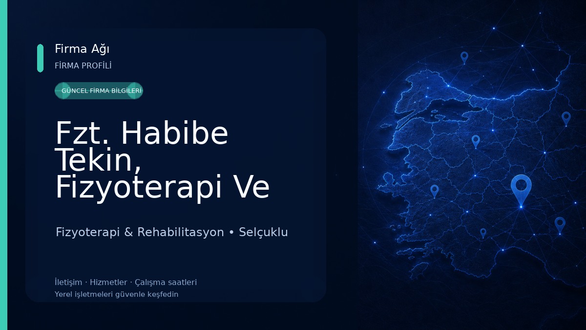 Fzt. Habibe Tekin, Fizyoterapi Ve Rehabilitasyon 
