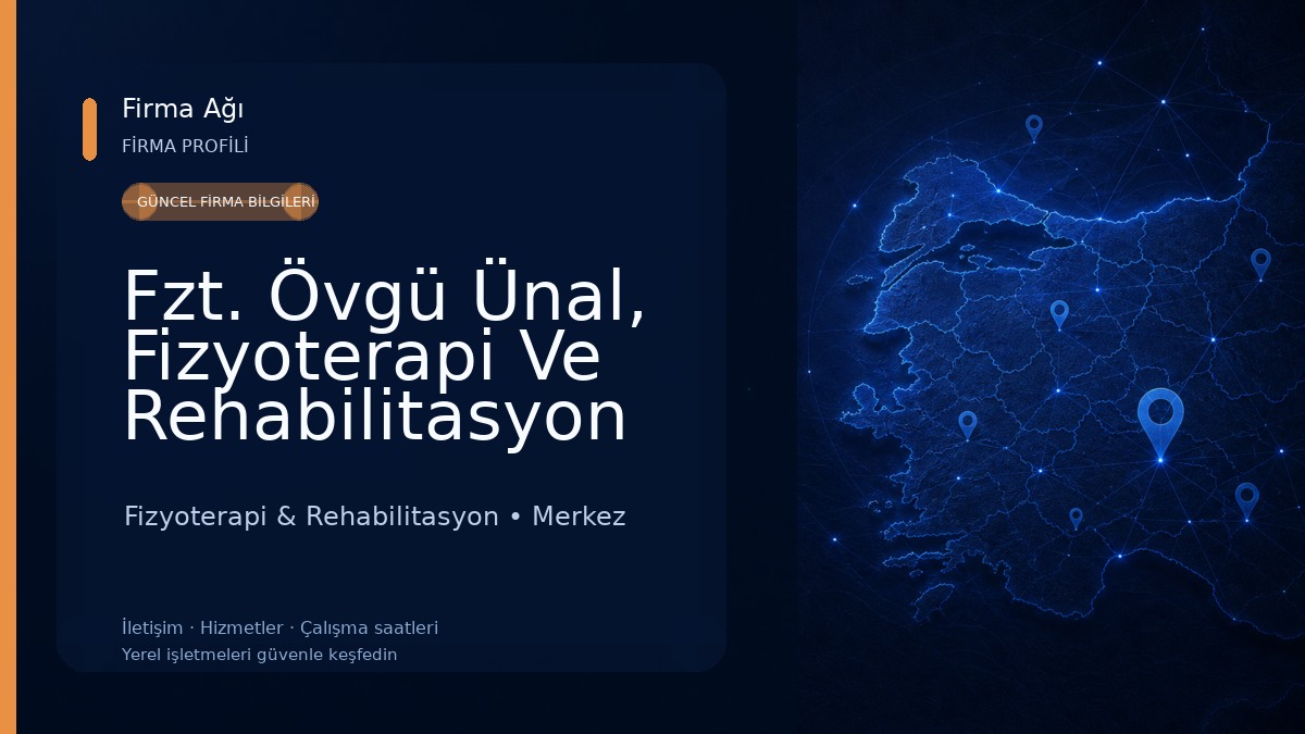 Fzt. Övgü Ünal, Fizyoterapi Ve Rehabilitasyon Fizyoterapi & Rehabilitasyon