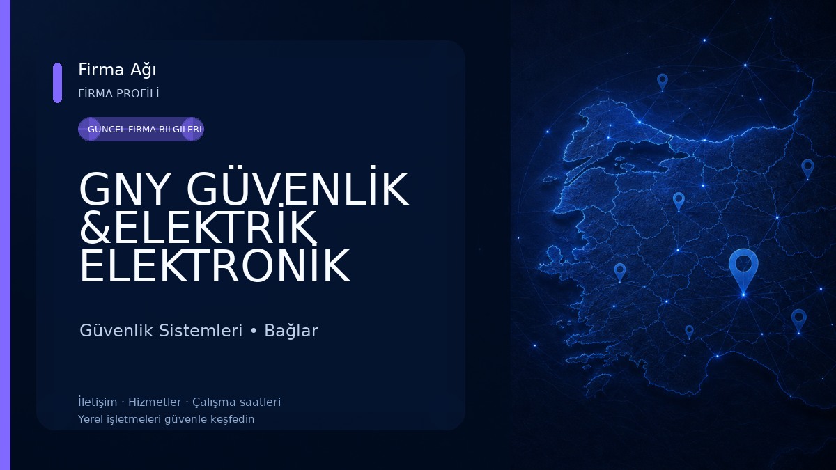 GNY GÜVENLİK &ELEKTRİK ELEKTRONİK