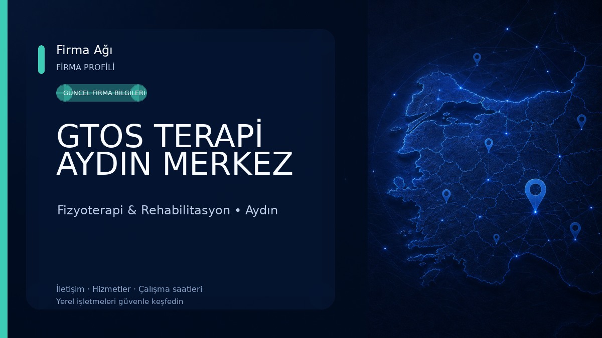 GTOS TERAPİ AYDIN MERKEZ Fizyoterapi & Rehabilitasyon