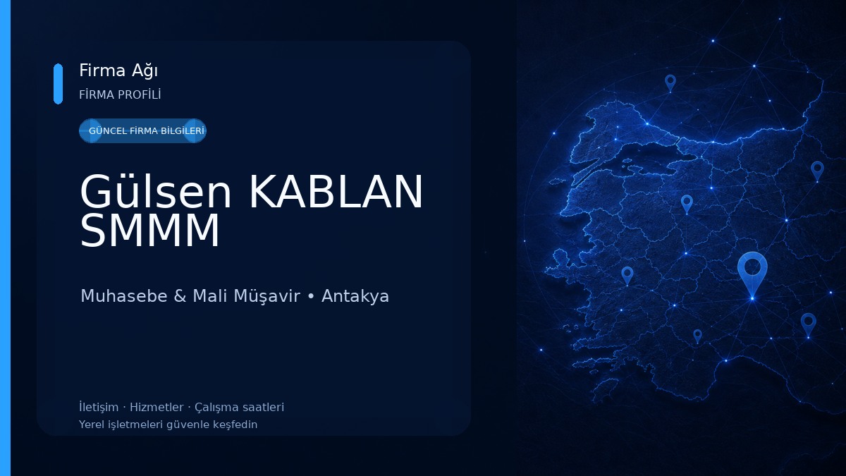 Gülsen KABLAN SMMM Muhasebe & Mali Müşavir