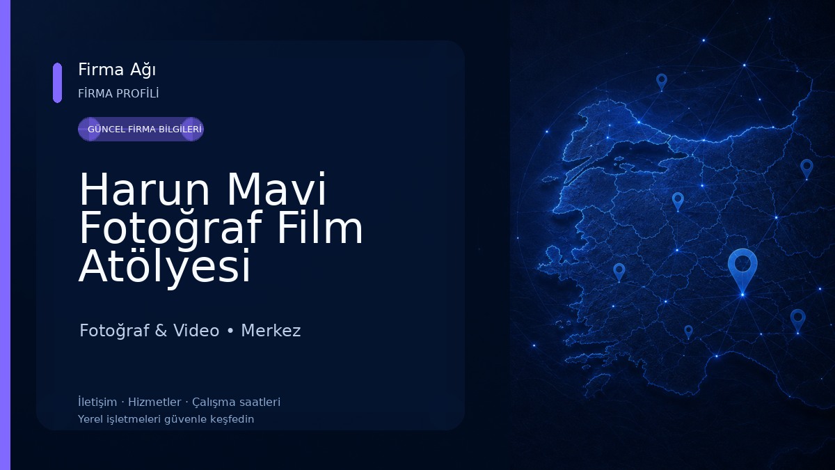 Harun Mavi Fotoğraf Film Atölyesi