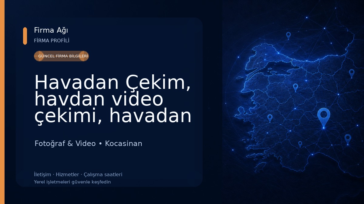 Havadan Çekim, havdan video çekimi, havadan fotoğraf çekimi, drone çekimleri Fotoğraf & Video