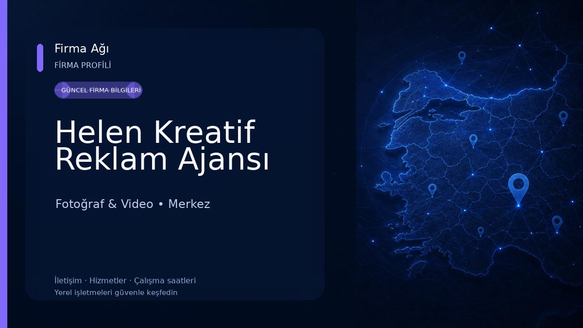 Helen Kreatif Reklam Ajansı Fotoğraf & Video
