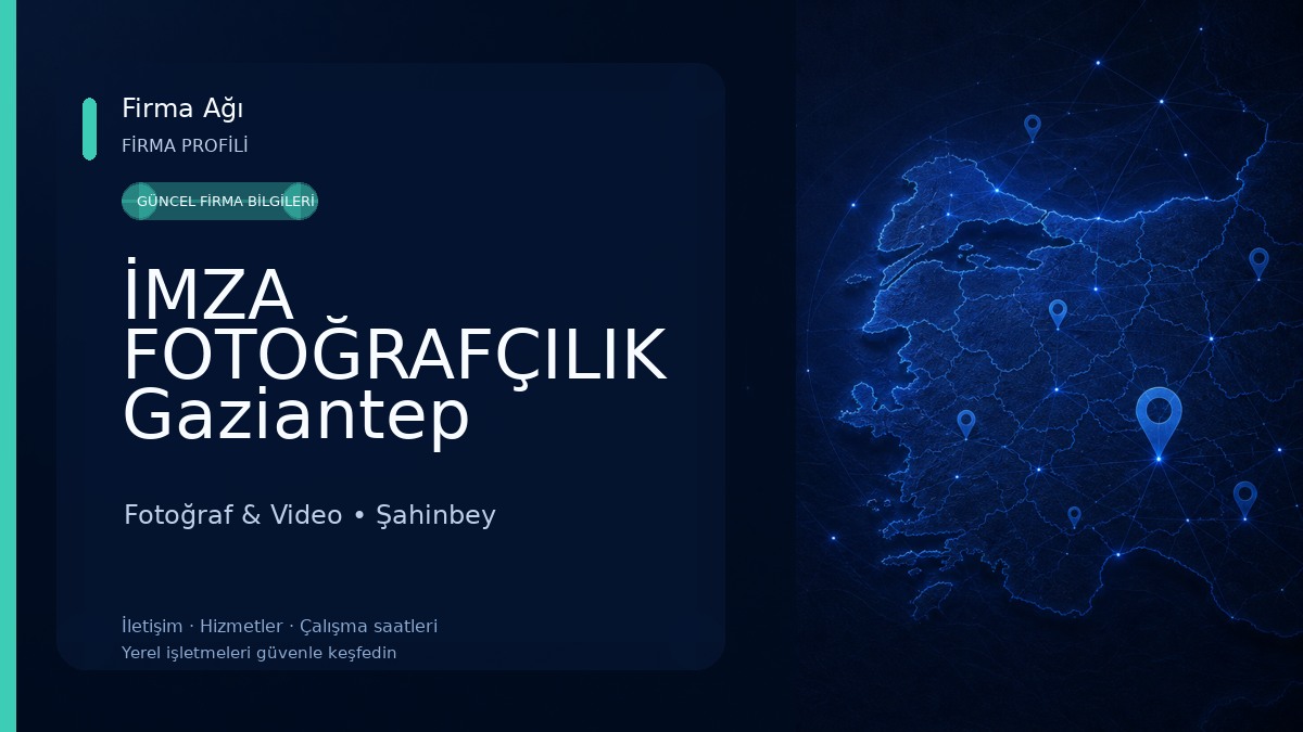 İMZA FOTOĞRAFÇILIK Gaziantep Fotoğraf & Video
