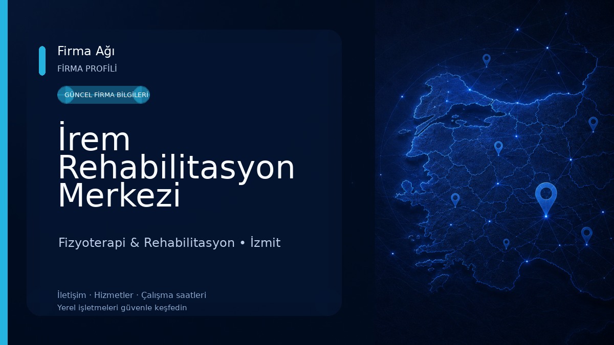 İrem Rehabilitasyon Merkezi Fizyoterapi & Rehabilitasyon