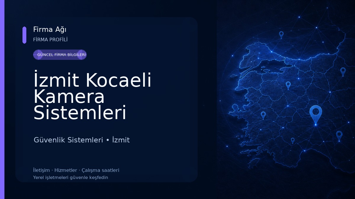 İzmit Kocaeli Kamera Sistemleri Yılmaz Bilgisayar Güvenlik Sistemleri