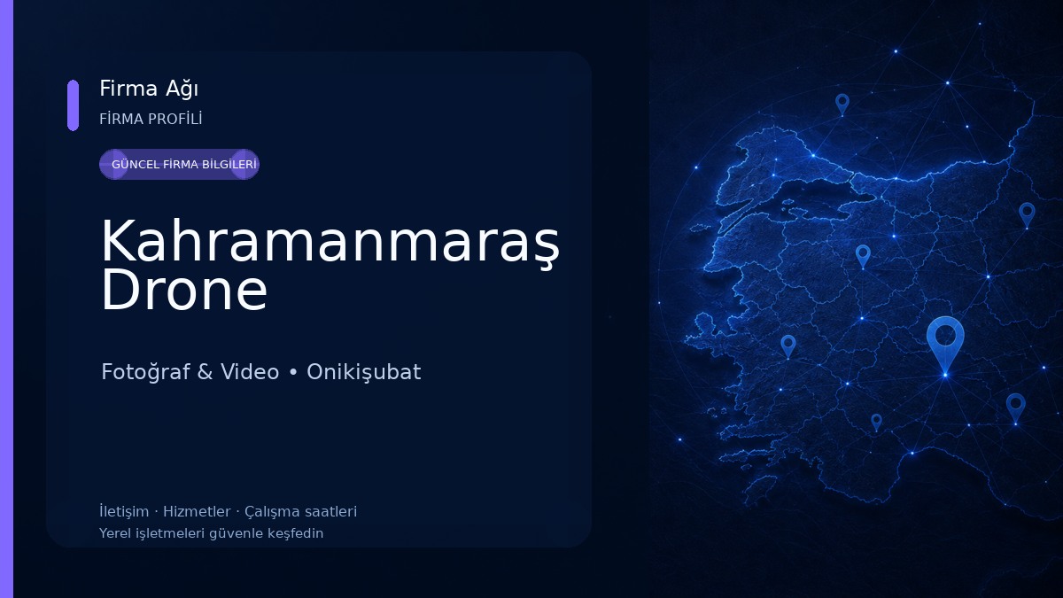 Kahramanmaraş Drone Fotoğraf & Video