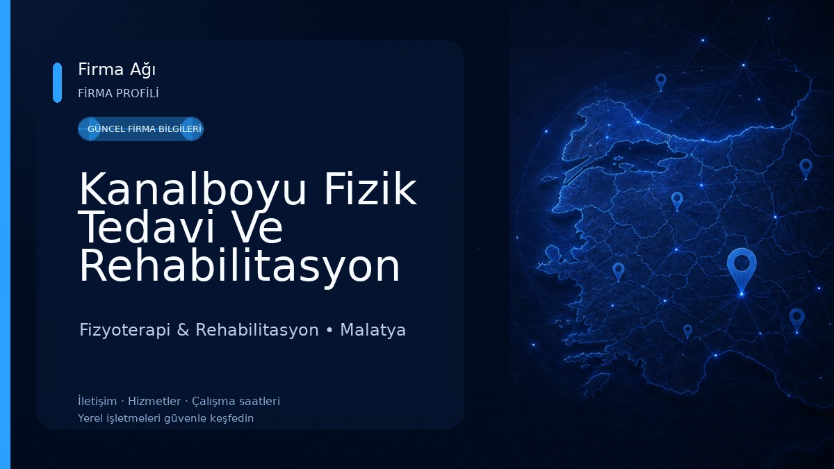 Kanalboyu Fizik Tedavi Ve Rehabilitasyon Merkezi Fizyoterapi & Rehabilitasyon