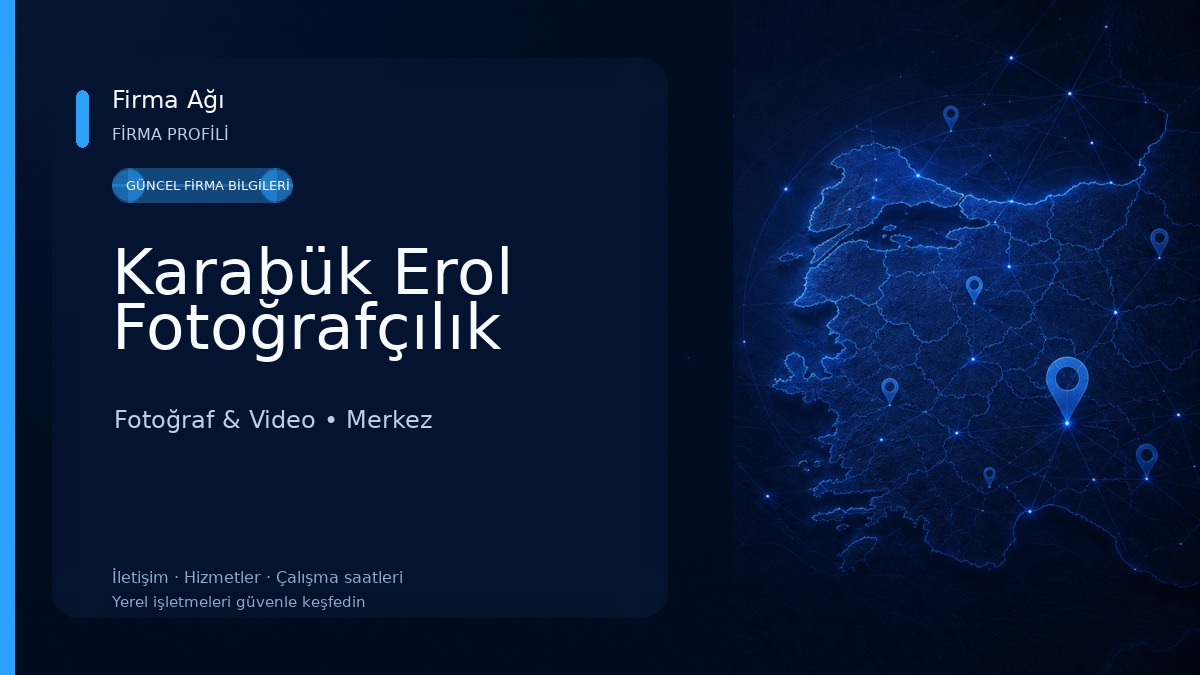 Karabük Erol Fotoğrafçılık Fotoğraf & Video