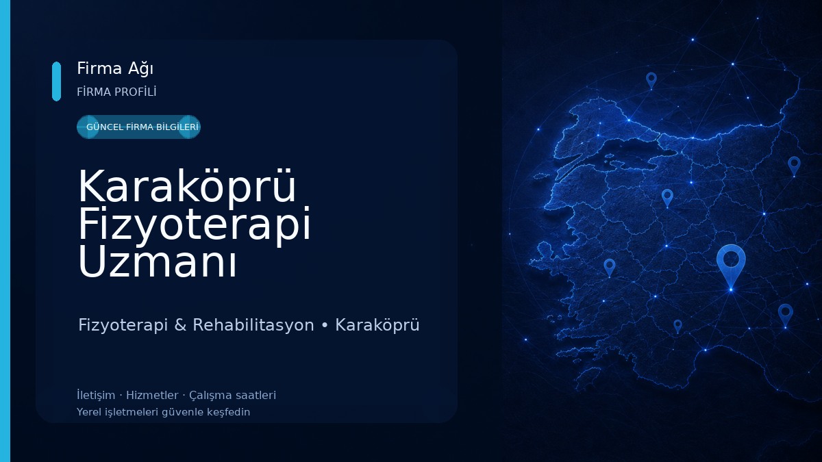 Karaköprü Fizyoterapi Uzmanı