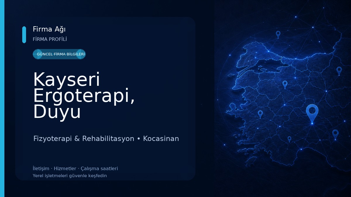 Kayseri Ergoterapi, Duyu Bütünleme 