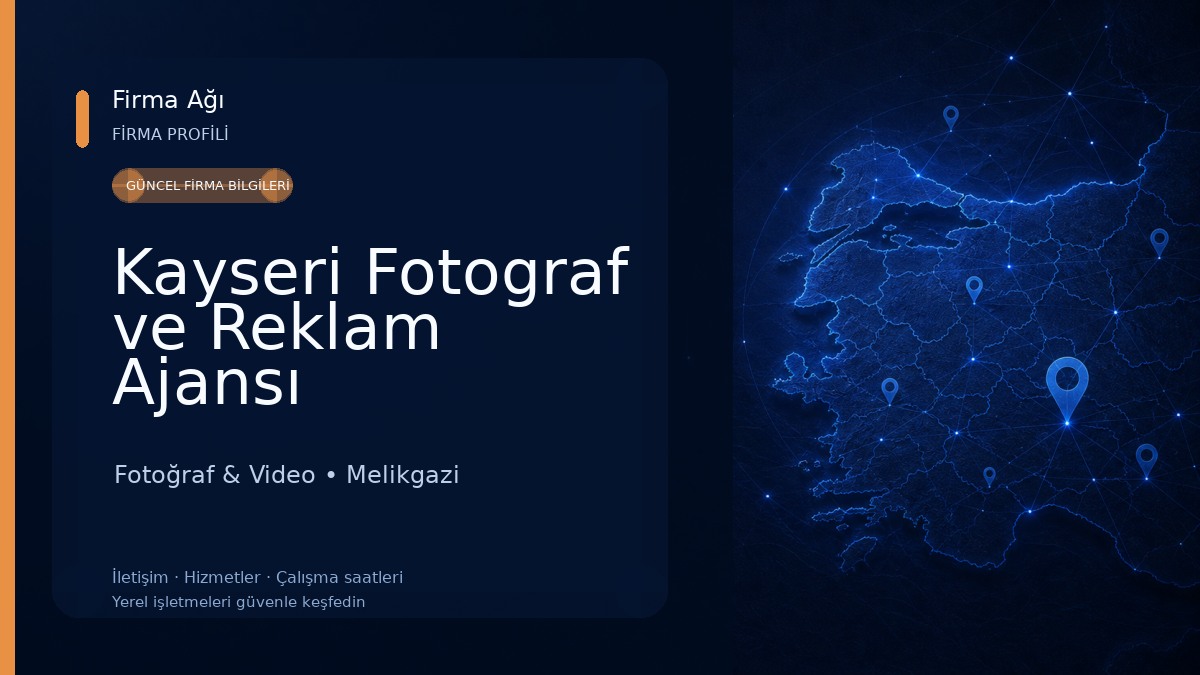 Kayseri Fotograf ve Reklam Ajansı