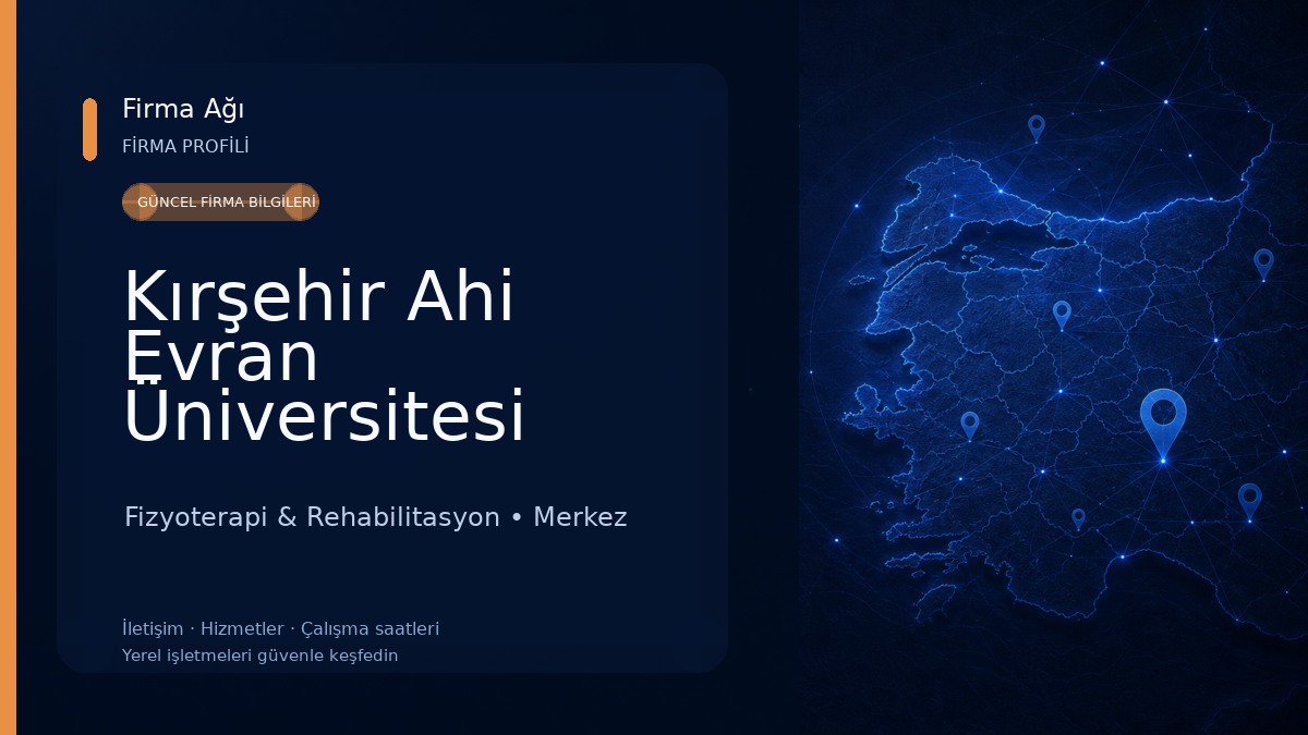Kırşehir Ahi Evran Üniversitesi Fizik Tedavi ve Rehabilitasyon Hastanesi