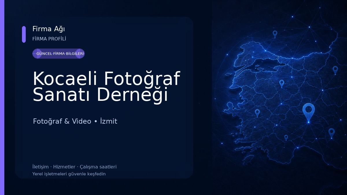 Kocaeli Fotoğraf Sanatı Derneği Fotoğraf & Video
