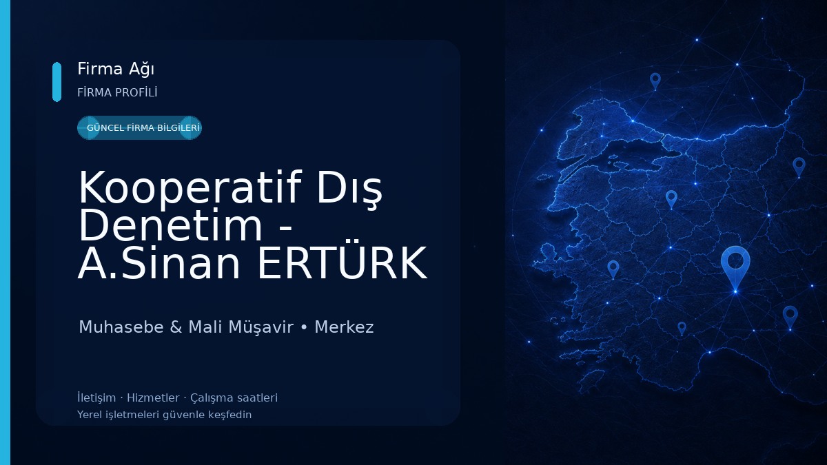Kooperatif Dış Denetim - A.Sinan ERTÜRK Muhasebe & Mali Müşavir