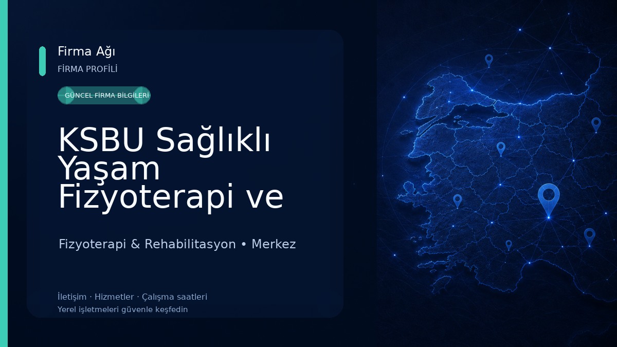 KSBU Sağlıklı Yaşam Fizyoterapi ve Rehabilitasyon Merkezi (SAFİR) Fizyoterapi & Rehabilitasyon