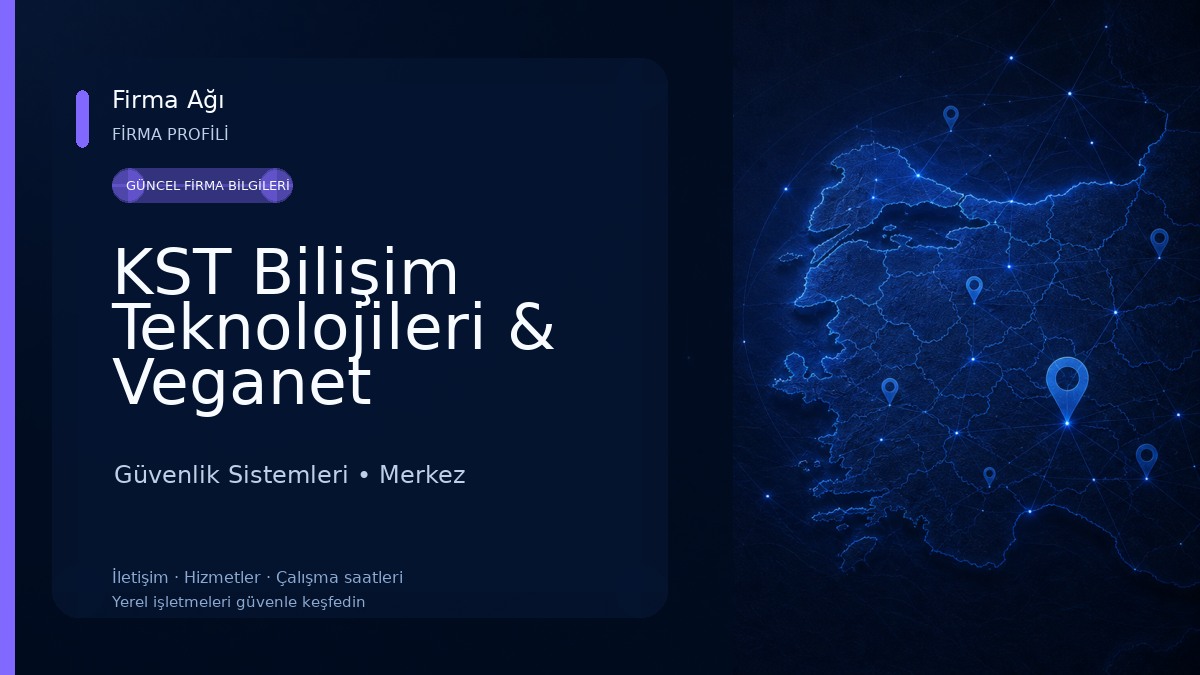 KST Bilişim Teknolojileri & Veganet Karaman & Ereğli Güvenlik Sistemleri