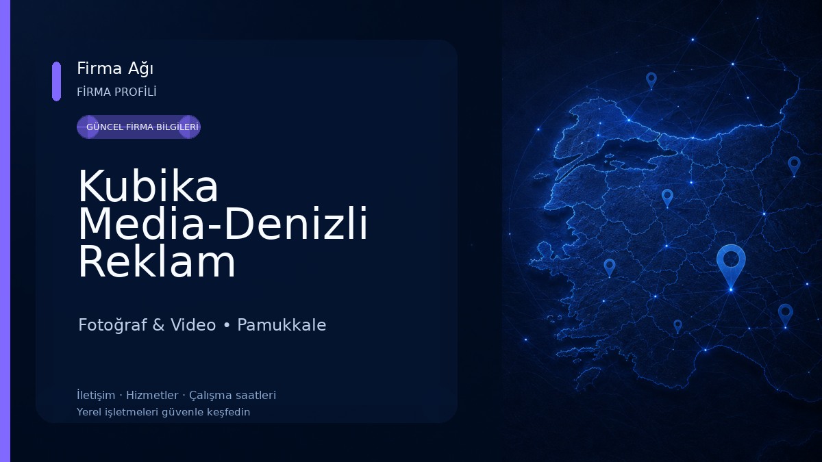 Kubika Media-Denizli Reklam Ajansı-Denizli Sosyal Medya Uzmanı