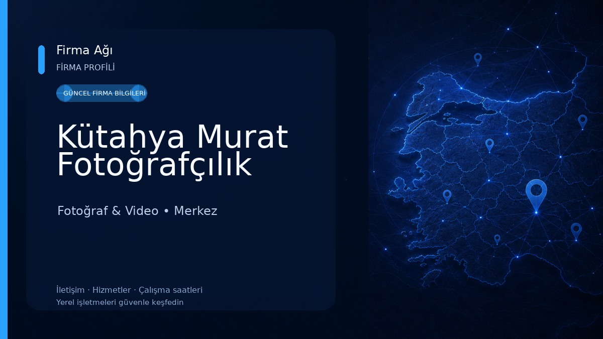 Kütahya Murat Fotoğrafçılık 