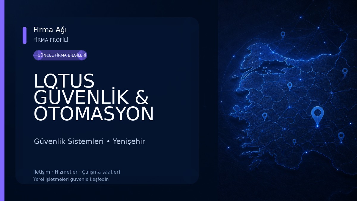 LOTUS GÜVENLİK & OTOMASYON MERSİN Güvenlik Sistemleri