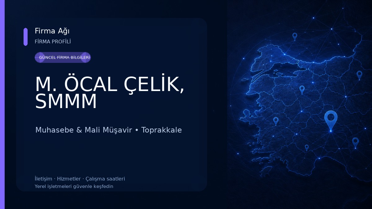 M. ÖCAL ÇELİK, SMMM Muhasebe & Mali Müşavir