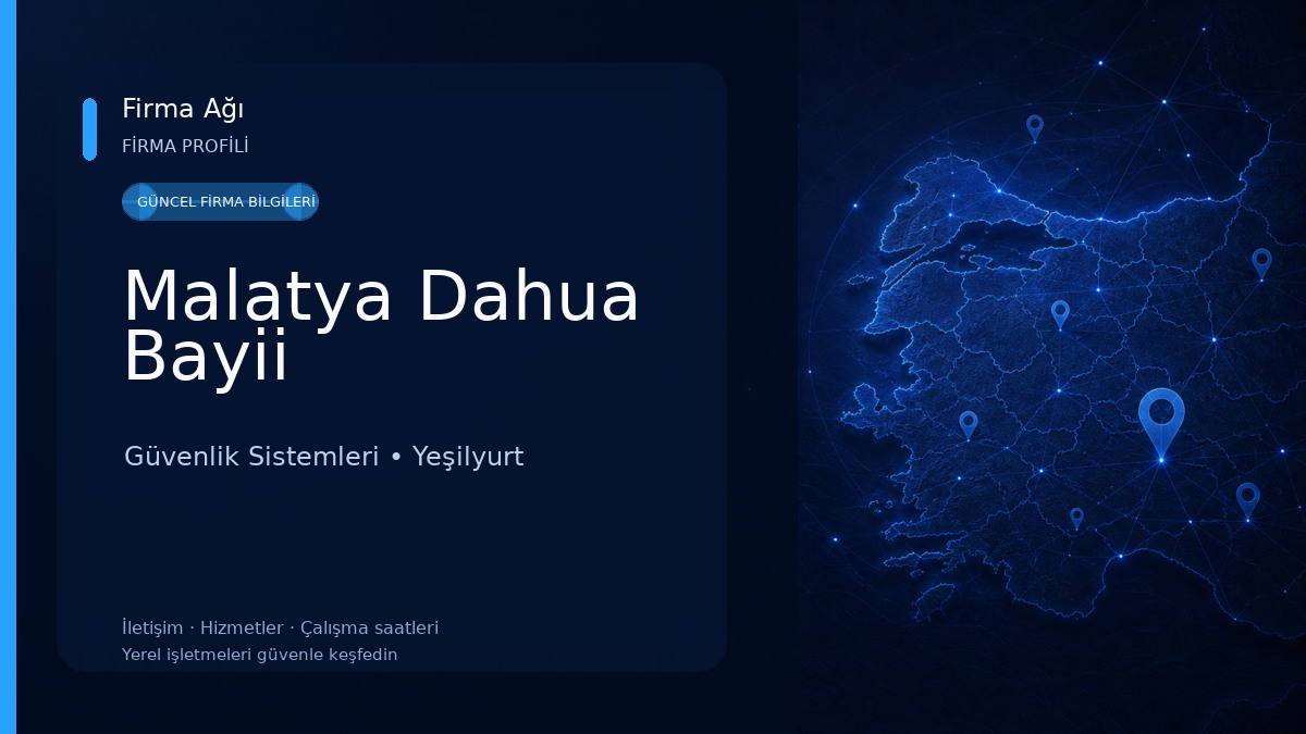 Malatya Dahua Bayii