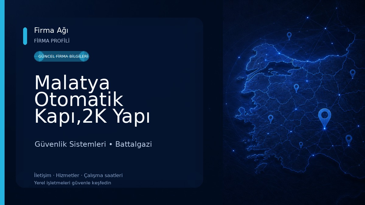 Malatya Otomatik Kapı,2K Yapı Otomasyon ve Güvenlik Sistemleri Güvenlik Sistemleri