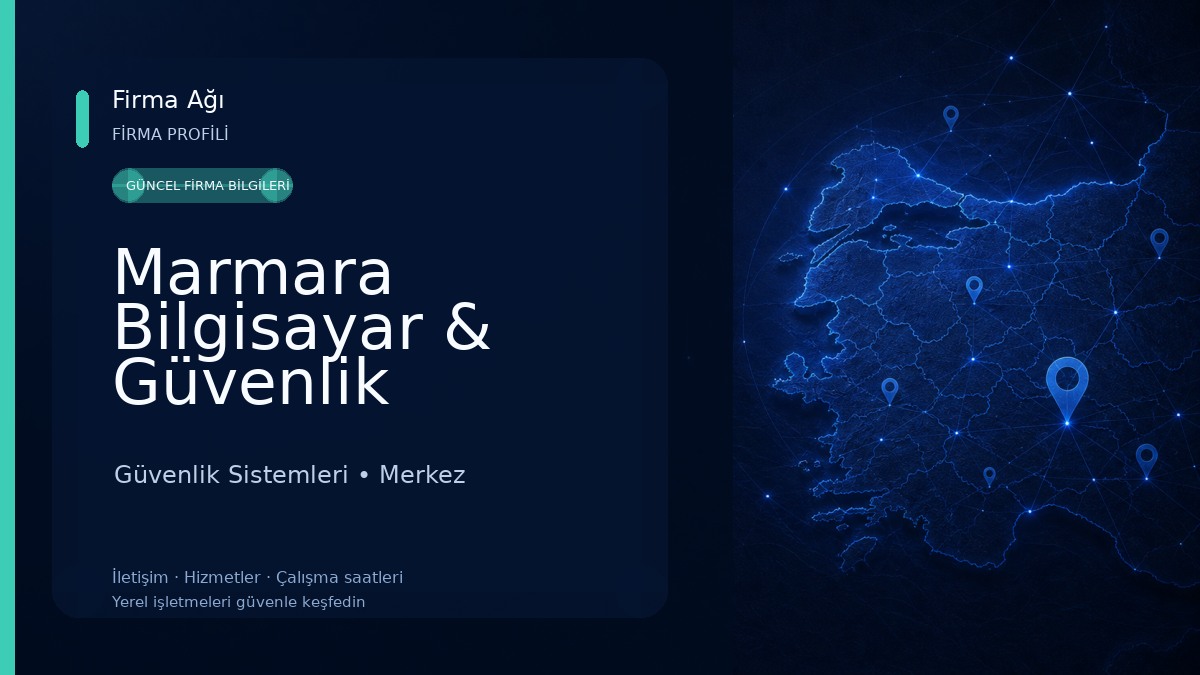 Marmara Bilgisayar & Güvenlik Sistemleri Güvenlik Sistemleri