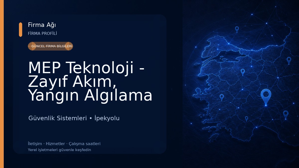 MEP Teknoloji - Zayıf Akım, Yangın Algılama Sistemleri, Güvenlik ve Kamera Sistemleri, Data ve Network Hizmetleri.