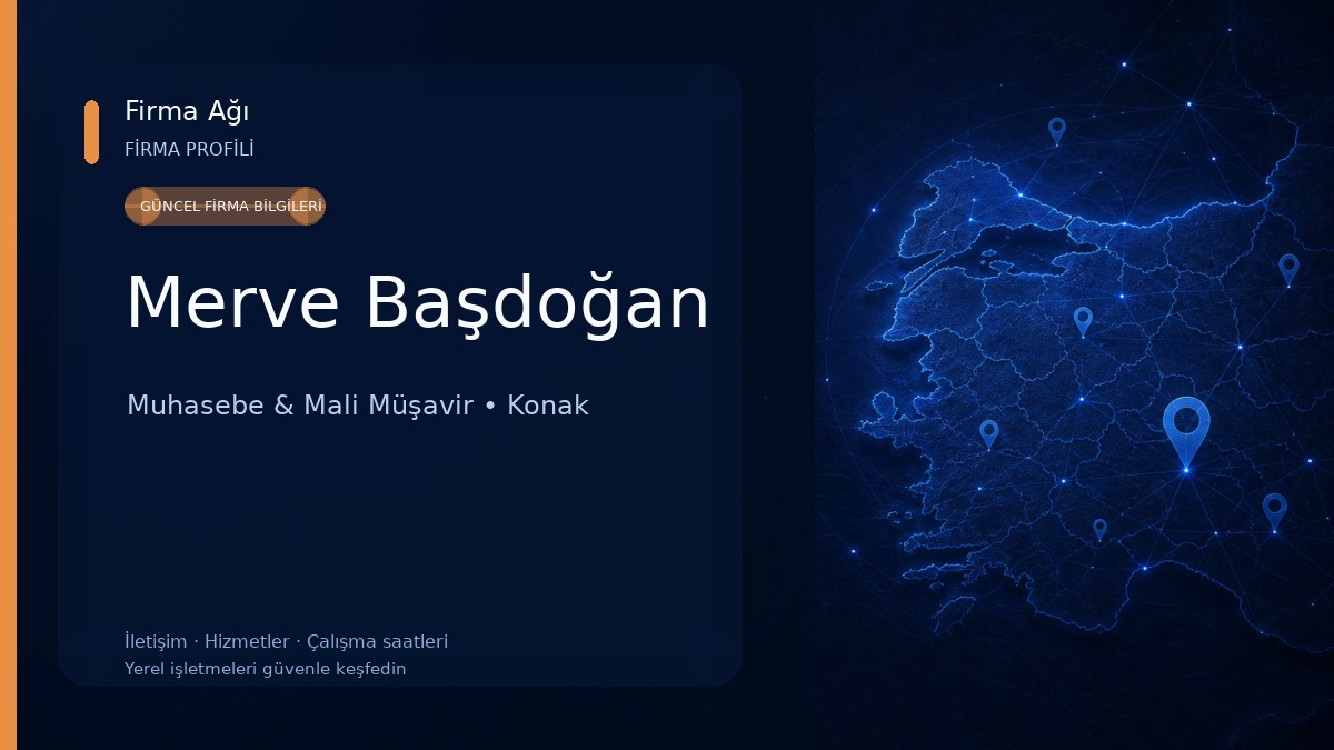 Merve Başdoğan Muhasebe & Mali Müşavir