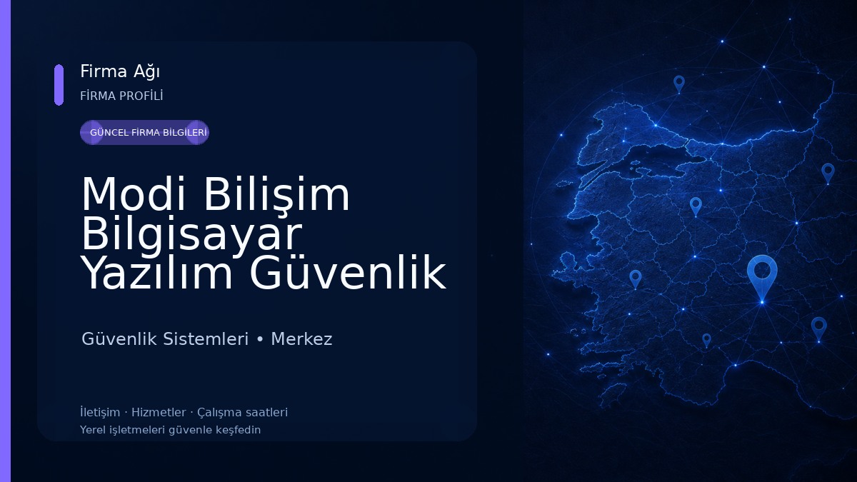 Modi Bilişim Bilgisayar Yazılım Güvenlik Sistemleri ve Tartı Aletleri Güvenlik Sistemleri