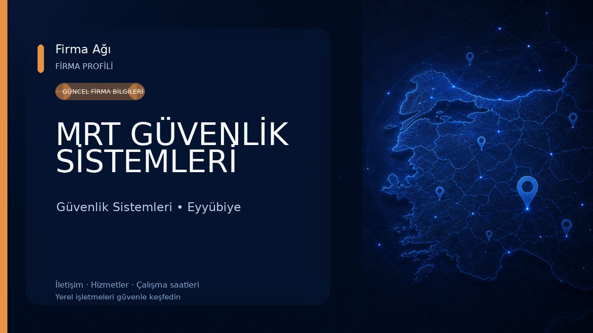 MRT GÜVENLİK SİSTEMLERİ