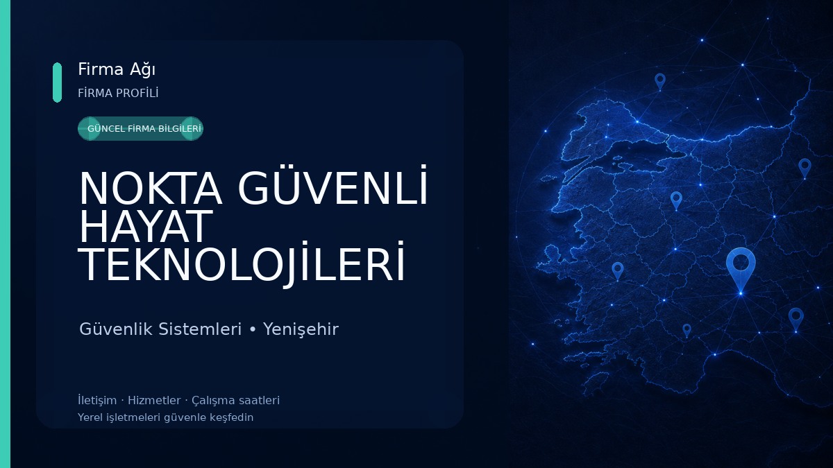 NOKTA GÜVENLİ HAYAT TEKNOLOJİLERİ A.Ş. Güvenlik Sistemleri