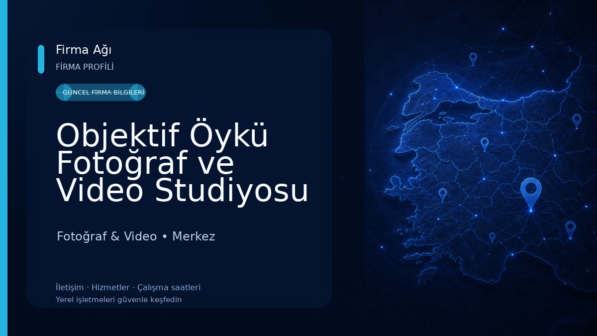 Objektif Öykü Fotoğraf ve Video Studiyosu 