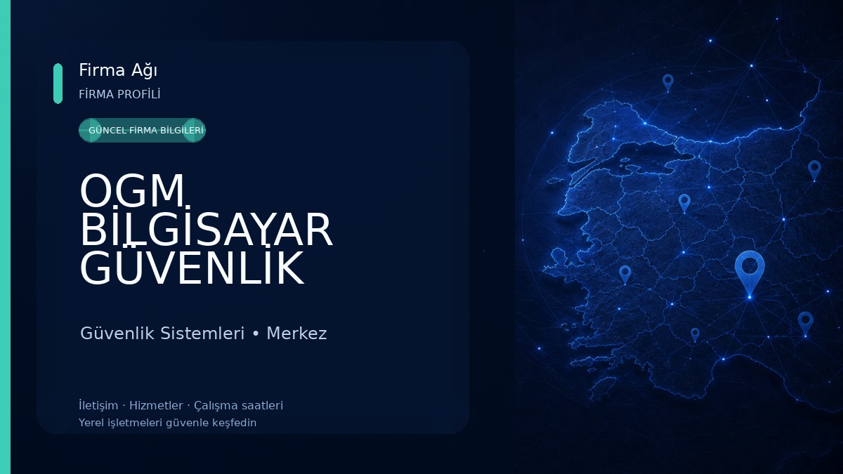 OGM BİLGİSAYAR GÜVENLİK SİSTEMLERİ 