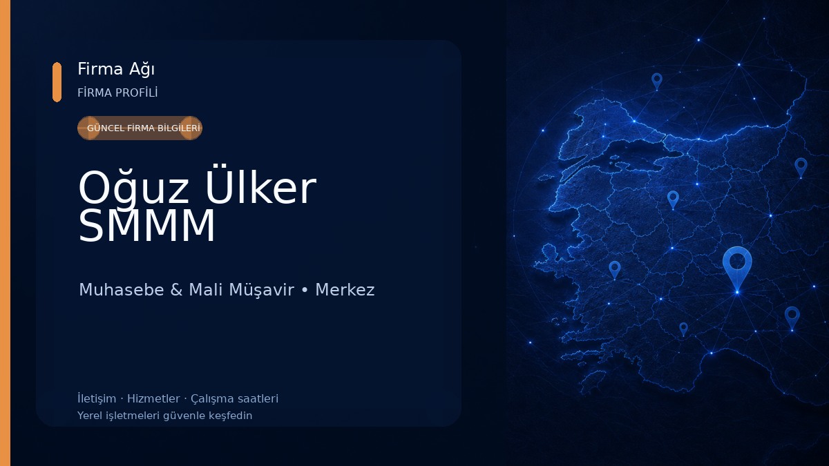 Oğuz Ülker SMMM Muhasebe & Mali Müşavir